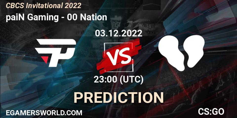 Pronóstico paiN Gaming - 00 Nation. 03.12.2022 at 23:35, Counter-Strike (CS2), CBCS Invitational 2022