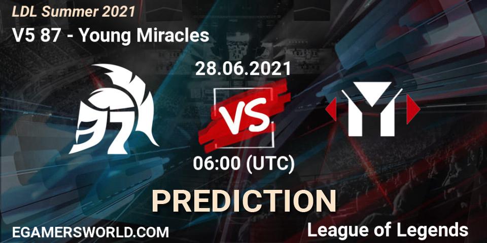 Pronóstico V5 87 - Young Miracles. 28.06.2021 at 06:00, LoL, LDL Summer 2021