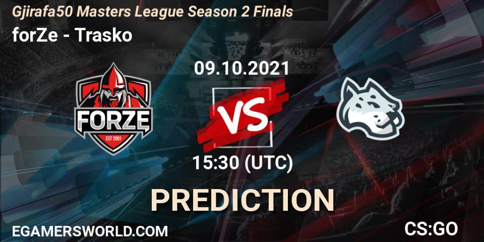 Pronóstico forZe - Trasko. 09.10.2021 at 16:00, Counter-Strike (CS2), Gjirafa50 Masters League Season 2 Finals