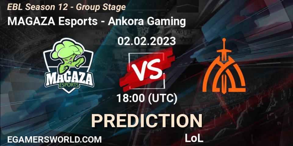 Pronóstico MAGAZA Esports - Ankora Gaming. 02.02.2023 at 18:00, LoL, EBL Season 12 - Group Stage