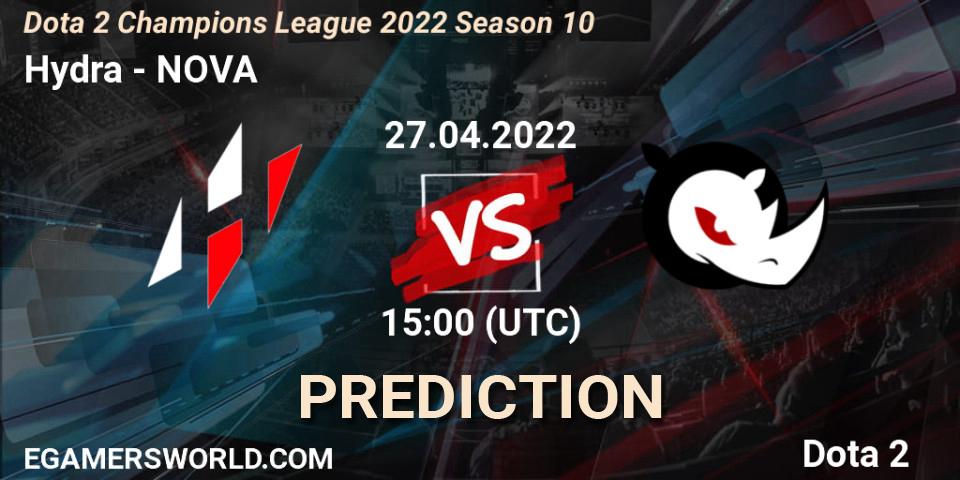 Pronóstico Hydra - NOVA. 27.04.2022 at 15:00, Dota 2, Dota 2 Champions League 2022 Season 10 