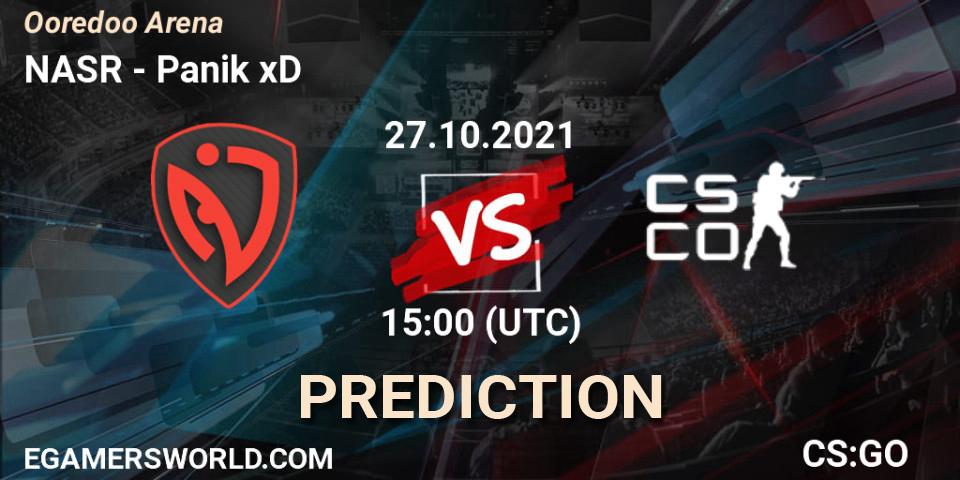 Pronóstico NASR - Panik xD. 27.10.2021 at 15:00, Counter-Strike (CS2), Ooredoo Arena