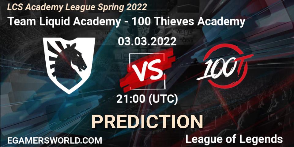 Pronóstico Team Liquid Academy - 100 Thieves Academy. 03.03.2022 at 21:00, LoL, LCS Academy League Spring 2022