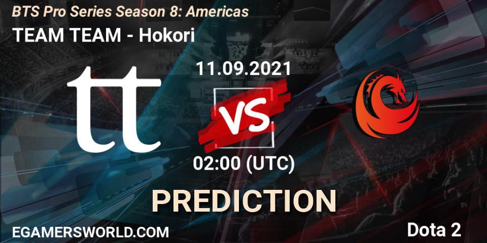 Pronóstico TEAM TEAM - Hokori. 11.09.21, Dota 2, BTS Pro Series Season 8: Americas