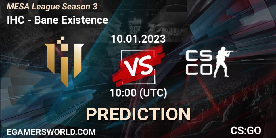 Pronóstico IHC - Bane Existence. 16.01.2023 at 11:00, Counter-Strike (CS2), MESA League Season 3