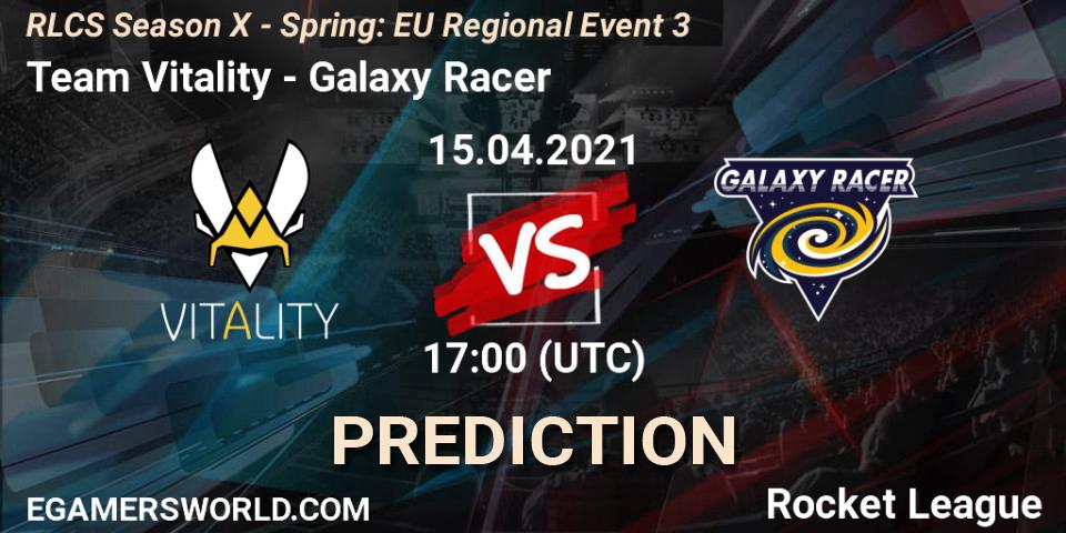 Pronóstico Team Vitality - Galaxy Racer. 15.04.2021 at 17:00, Rocket League, RLCS Season X - Spring: EU Regional Event 3