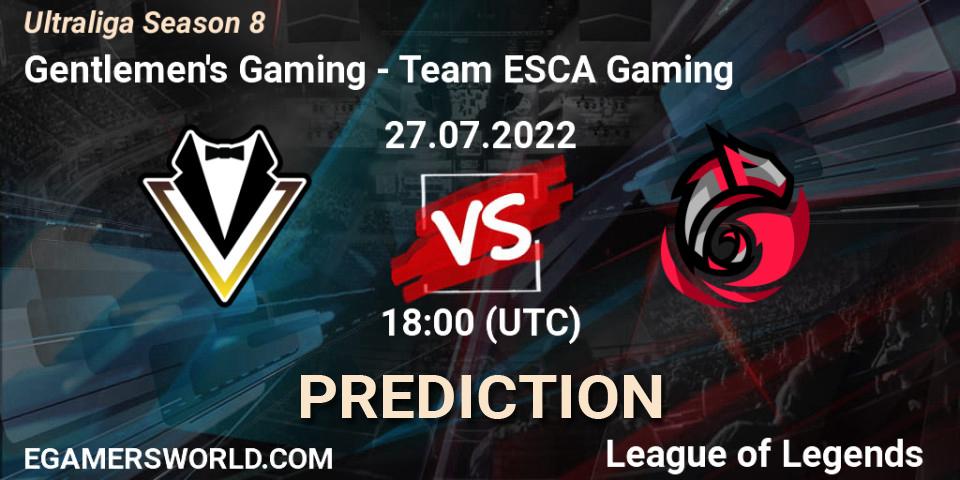 Pronóstico Gentlemen's Gaming - Team ESCA Gaming. 27.07.2022 at 18:45, LoL, Ultraliga Season 8
