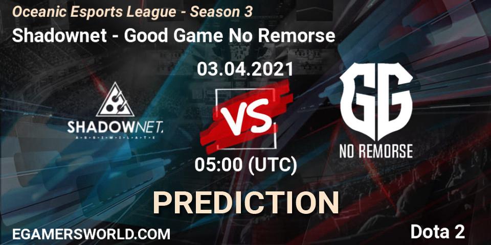 Pronóstico Shadownet - Good Game No Remorse. 03.04.2021 at 05:14, Dota 2, Oceanic Esports League - Season 3