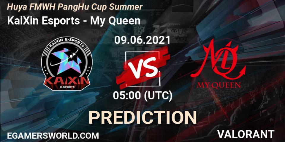 Pronóstico KaiXin Esports - My Queen. 09.06.2021 at 05:00, VALORANT, Huya FMWH PangHu Cup Summer