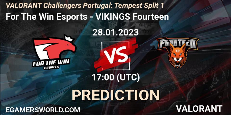 Pronóstico For The Win Esports - VIKINGS Fourteen. 28.01.23, VALORANT, VALORANT Challengers 2023 Portugal: Tempest Split 1