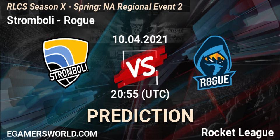 Pronóstico Stromboli - Rogue. 10.04.2021 at 20:30, Rocket League, RLCS Season X - Spring: NA Regional Event 2