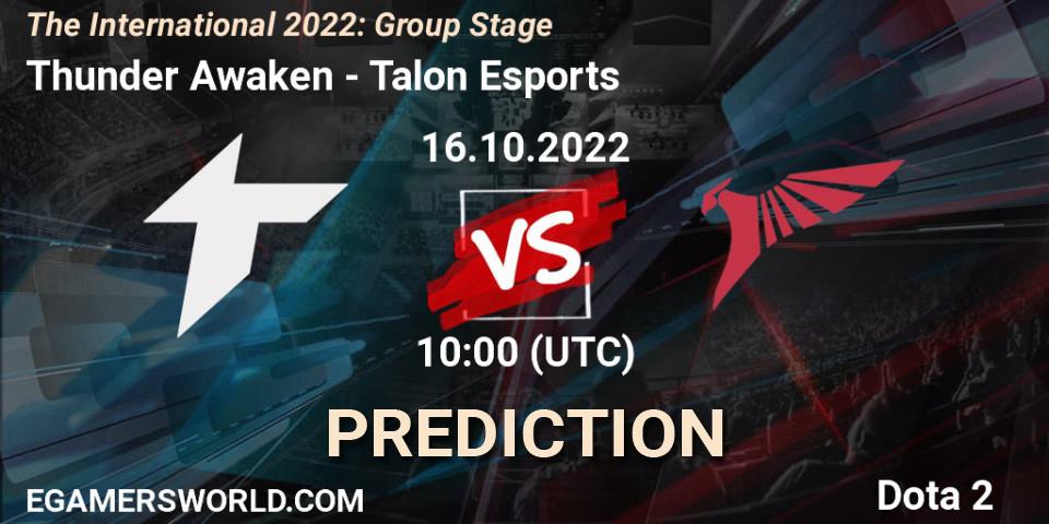 Pronóstico Thunder Awaken - Talon Esports. 16.10.2022 at 11:05, Dota 2, The International 2022: Group Stage