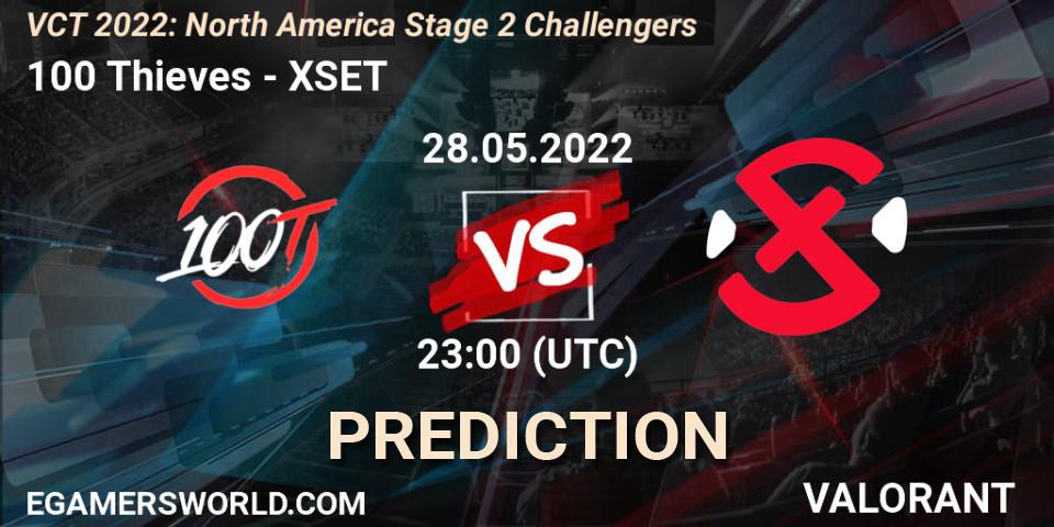 Pronóstico 100 Thieves - XSET. 28.05.2022 at 22:20, VALORANT, VCT 2022: North America Stage 2 Challengers