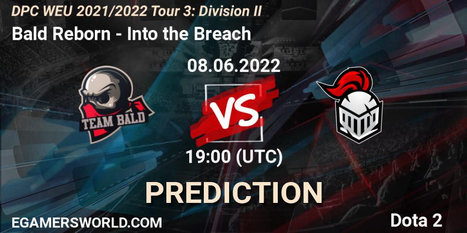 Pronóstico Bald Reborn - Into the Breach. 08.06.2022 at 18:55, Dota 2, DPC WEU 2021/2022 Tour 3: Division II