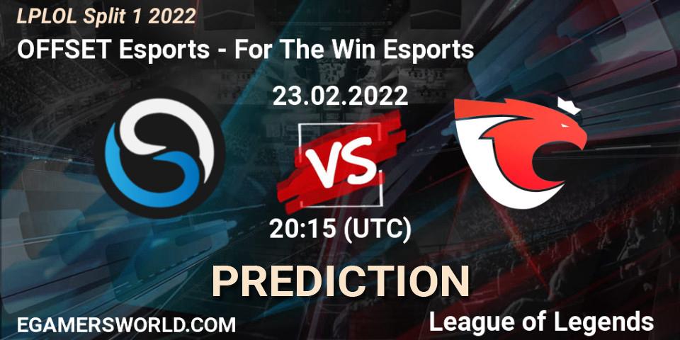 Pronóstico OFFSET Esports - For The Win Esports. 23.02.2022 at 20:15, LoL, LPLOL Split 1 2022