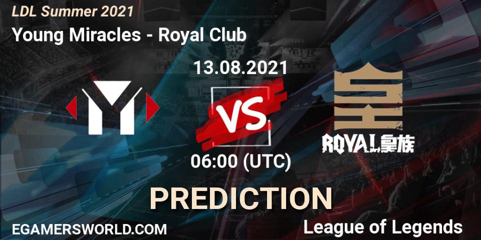Pronóstico Young Miracles - Royal Club. 13.08.21, LoL, LDL Summer 2021