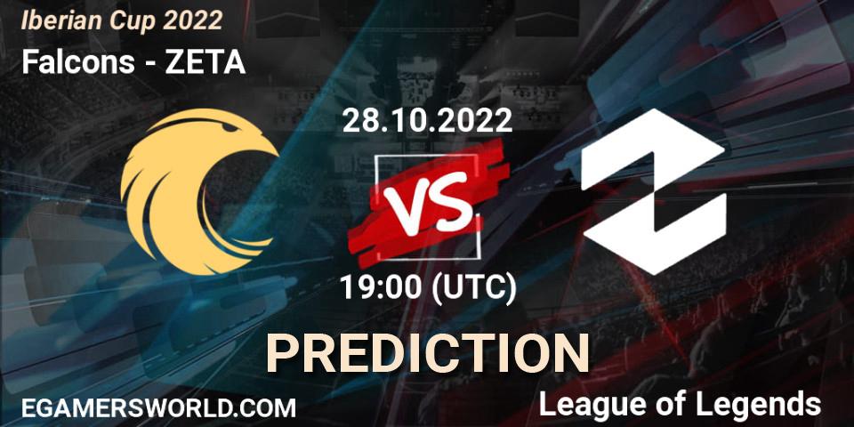 Pronóstico Falcons - ZETA. 28.10.2022 at 19:00, LoL, Iberian Cup 2022