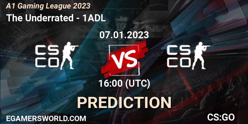 Pronóstico The Underrated - 1ADL. 07.01.2023 at 16:00, Counter-Strike (CS2), A1 Gaming League 2023
