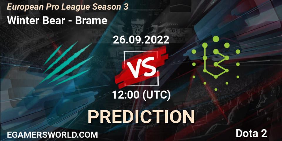 Pronóstico Winter Bear - Brame. 26.09.2022 at 12:31, Dota 2, European Pro League Season 3 