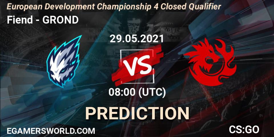 Pronóstico Fiend - GROND. 29.05.2021 at 08:00, Counter-Strike (CS2), European Development Championship 4 Closed Qualifier
