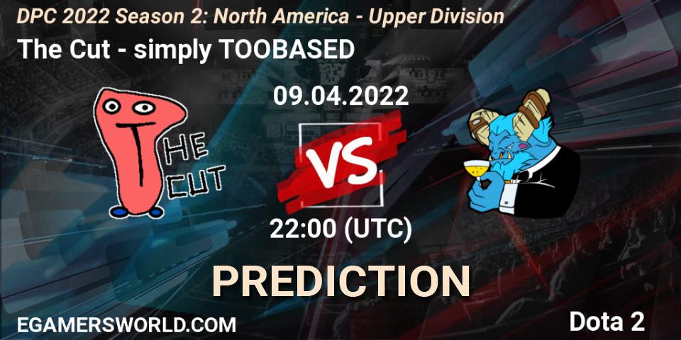 Pronóstico The Cut - simply TOOBASED. 09.04.2022 at 21:55, Dota 2, DPC 2021/2022 Tour 2 (Season 2): NA Division I (Upper) - ESL One Spring 2022