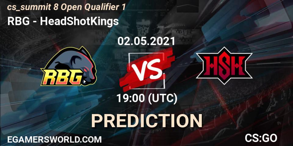 Pronóstico RBG - HeadShotKings. 02.05.2021 at 19:00, Counter-Strike (CS2), cs_summit 8 Open Qualifier 1