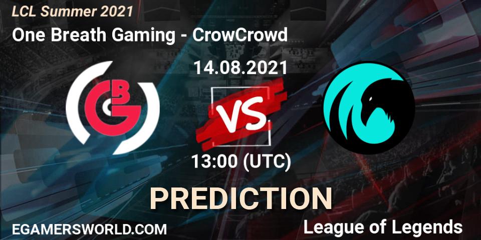 Pronóstico One Breath Gaming - CrowCrowd. 14.08.2021 at 13:00, LoL, LCL Summer 2021