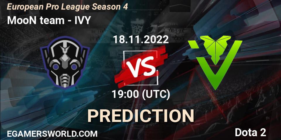 Pronóstico MooN team - IVY. 18.11.2022 at 19:16, Dota 2, European Pro League Season 4