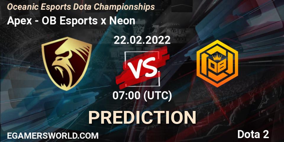 Pronóstico Apex - OB Esports x Neon. 22.02.2022 at 07:14, Dota 2, Oceanic Esports Dota Championships