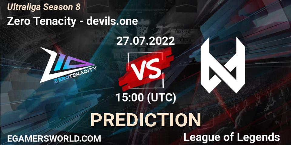Pronóstico Zero Tenacity - devils.one. 27.07.2022 at 15:00, LoL, Ultraliga Season 8