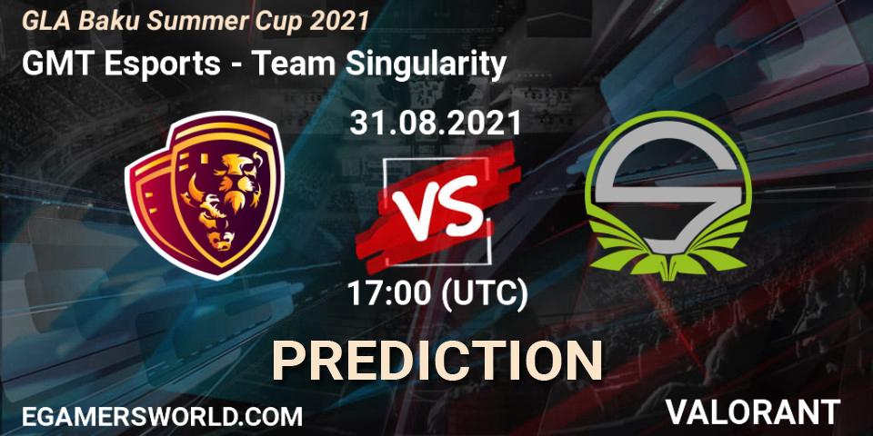 Pronóstico GMT Esports - Team Singularity. 31.08.2021 at 17:00, VALORANT, GLA Baku Summer Cup 2021