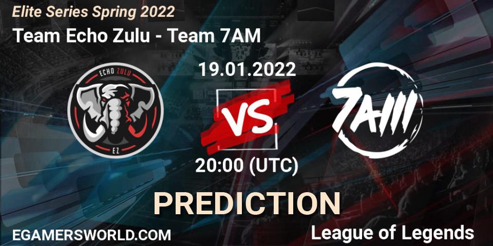 Pronóstico Team Echo Zulu - Team 7AM. 19.01.2022 at 20:00, LoL, Elite Series Spring 2022