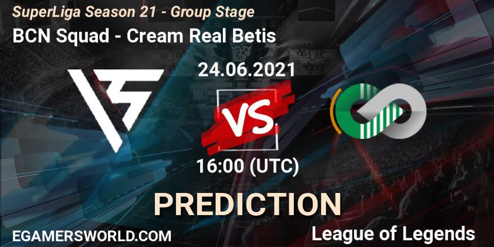 Pronóstico BCN Squad - Cream Real Betis. 24.06.2021 at 16:00, LoL, SuperLiga Season 21 - Group Stage 