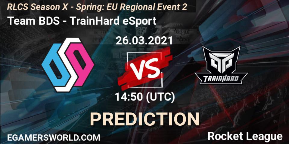 Pronóstico Team BDS - TrainHard eSport. 26.03.2021 at 14:50, Rocket League, RLCS Season X - Spring: EU Regional Event 2