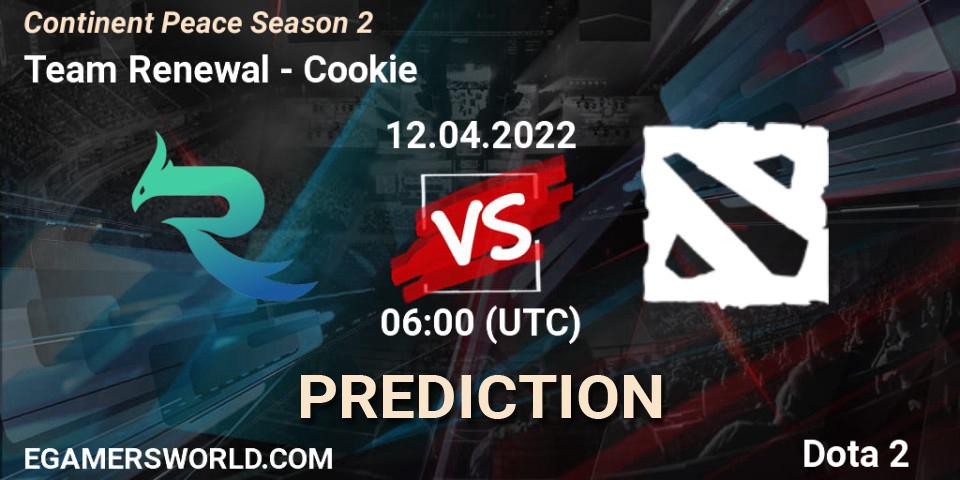 Pronóstico Team Renewal - Cookie. 12.04.2022 at 06:11, Dota 2, Continent Peace Season 2 