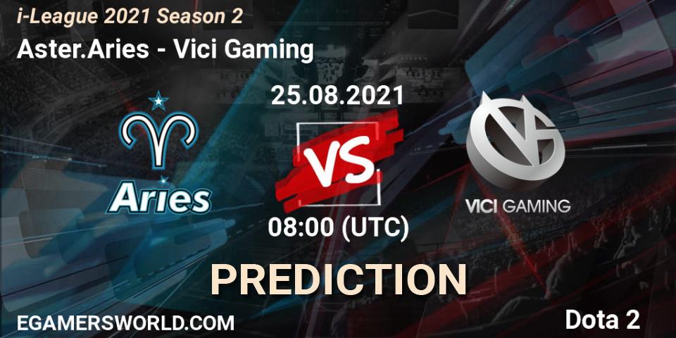 Pronóstico Aster.Aries - Vici Gaming. 25.08.2021 at 08:00, Dota 2, i-League 2021 Season 2