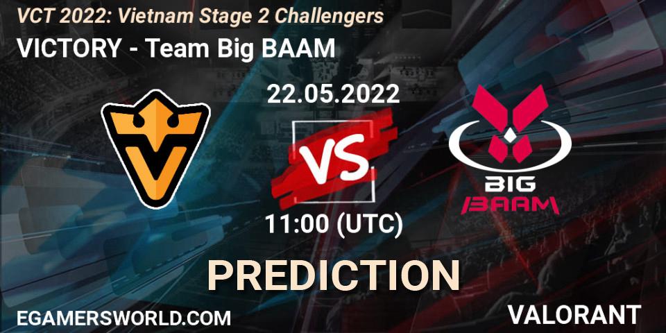 Pronóstico VICTORY - Team Big BAAM. 22.05.2022 at 11:00, VALORANT, VCT 2022: Vietnam Stage 2 Challengers