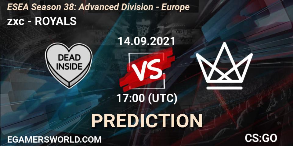 Pronóstico zxc - ROYALS. 14.09.2021 at 17:00, Counter-Strike (CS2), ESEA Season 38: Advanced Division - Europe