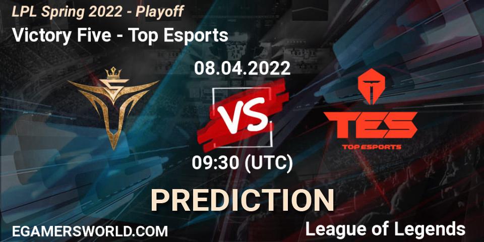 Pronóstico Victory Five - Top Esports. 12.04.2022 at 09:00, LoL, LPL Spring 2022 - Playoff