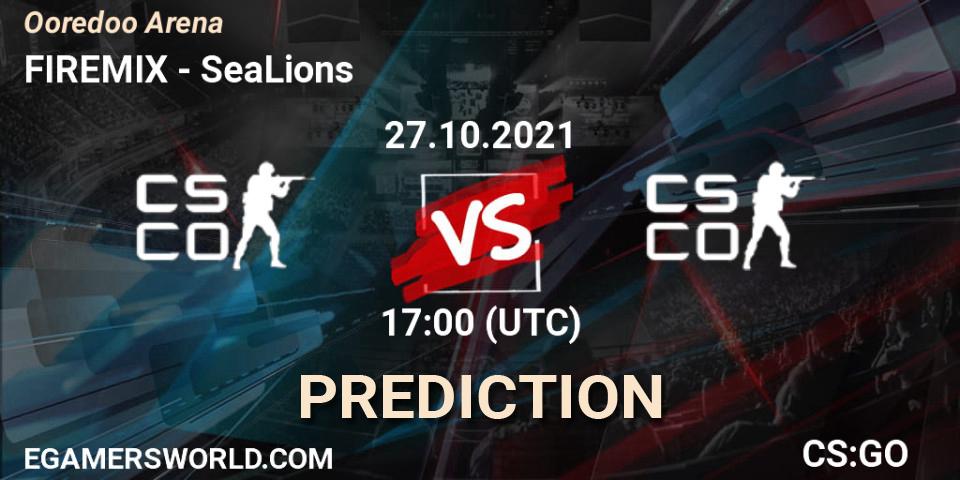 Pronóstico FIREMIX - SeaLions. 27.10.2021 at 17:00, Counter-Strike (CS2), Ooredoo Arena