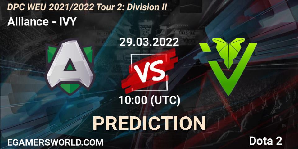 Pronóstico Alliance - IVY. 29.03.2022 at 09:55, Dota 2, DPC 2021/2022 Tour 2: WEU Division II (Lower) - DreamLeague Season 17