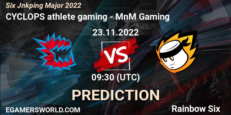 Pronóstico CYCLOPS athlete gaming - MnM Gaming. 23.11.2022 at 09:30, Rainbow Six, Six Jönköping Major 2022