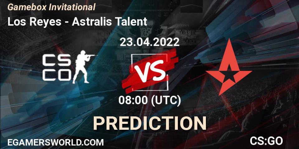 Pronóstico Los Reyes - Astralis Talent. 23.04.2022 at 10:00, Counter-Strike (CS2), Gamebox Invitational 2022