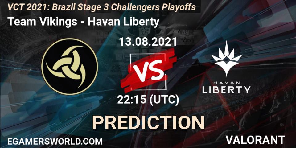 Pronóstico Team Vikings - Havan Liberty. 13.08.2021 at 23:30, VALORANT, VCT 2021: Brazil Stage 3 Challengers Playoffs