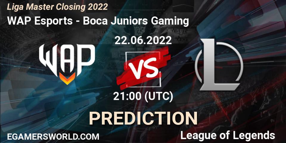 Pronóstico WAP Esports - Boca Juniors Gaming. 22.06.2022 at 21:00, LoL, Liga Master Closing 2022