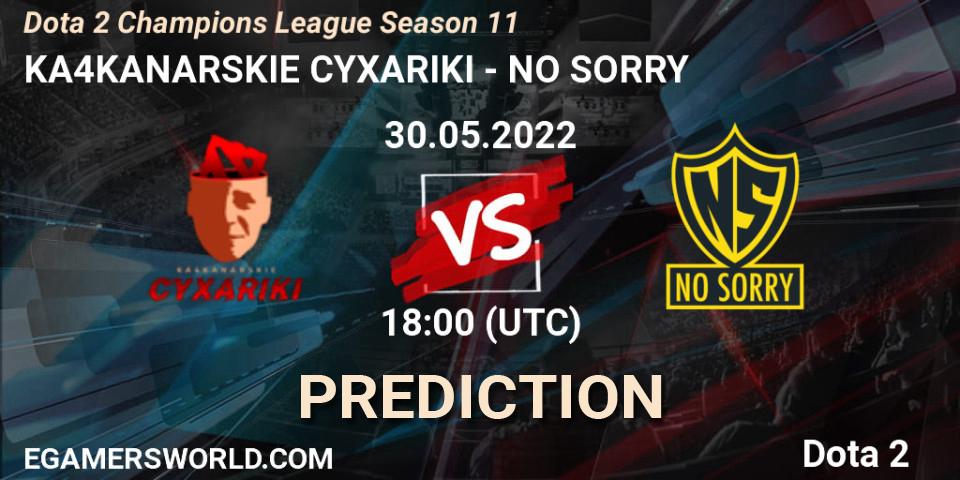 Pronóstico KA4KANARSKIE CYXARIKI - NO SORRY. 29.05.2022 at 19:17, Dota 2, Dota 2 Champions League Season 11