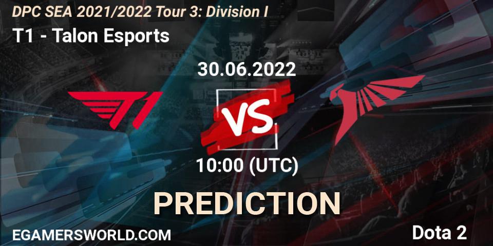 Pronóstico T1 - Talon Esports. 30.06.2022 at 10:00, Dota 2, DPC SEA 2021/2022 Tour 3: Division I
