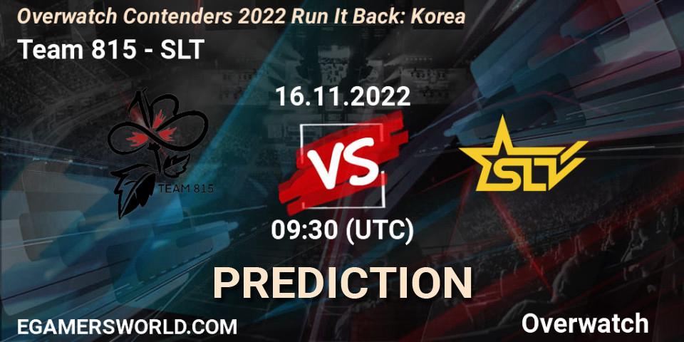 Pronóstico Team 815 - SLT. 16.11.2022 at 10:20, Overwatch, Overwatch Contenders 2022 Run It Back: Korea