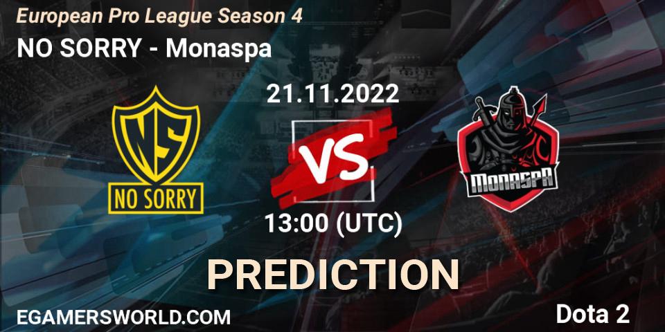 Pronóstico NO SORRY - Monaspa. 21.11.22, Dota 2, European Pro League Season 4