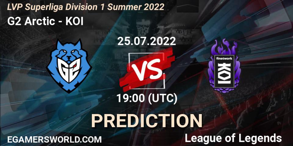 Pronóstico G2 Arctic - KOI. 25.07.22, LoL, LVP Superliga Division 1 Summer 2022